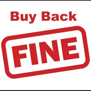 Buy-Back Fine